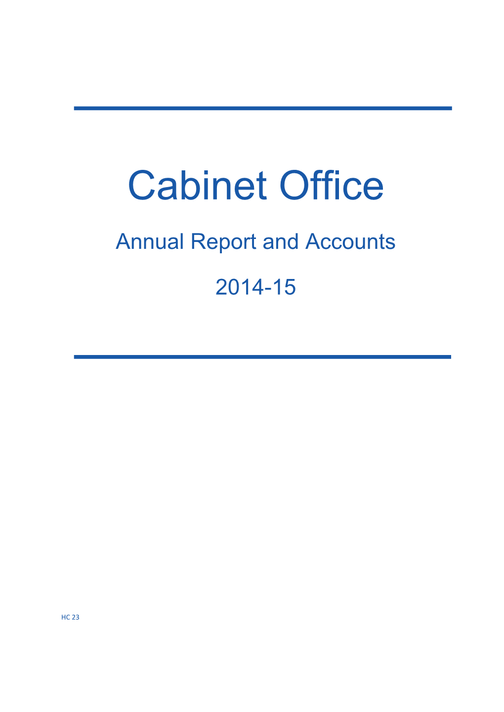 Cabinet Office Annual Report and Accounts 2014-15