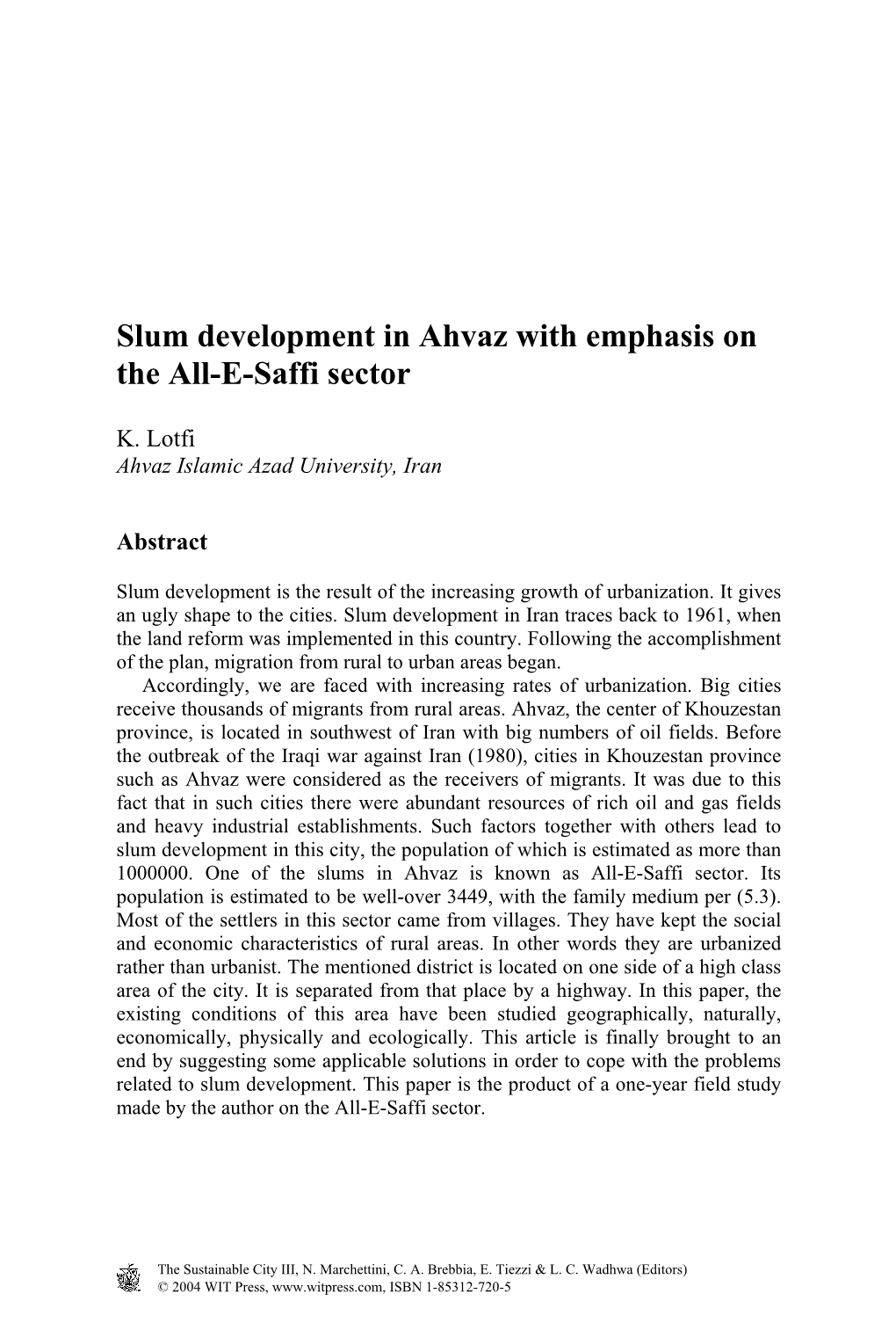 Slum Development in Ahvaz with Emphasis on the All-E-Saffi Sector