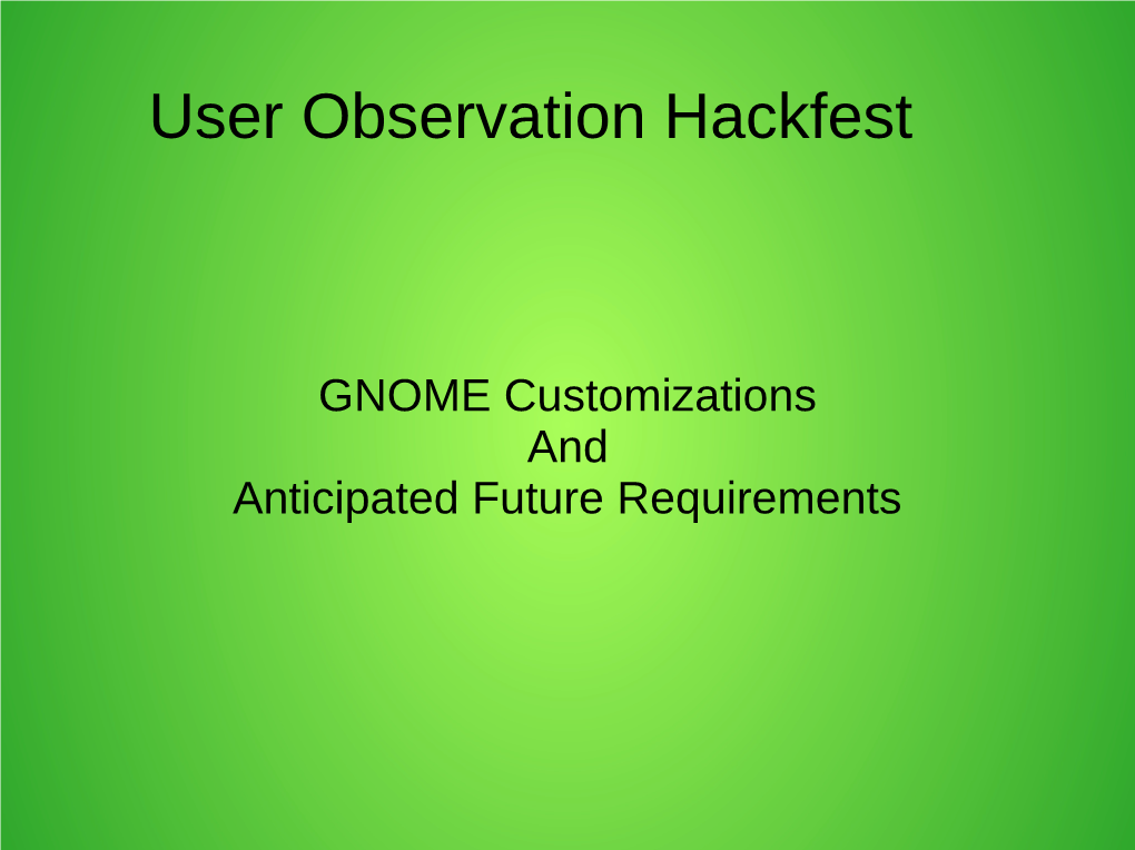 User Observation Hackfest
