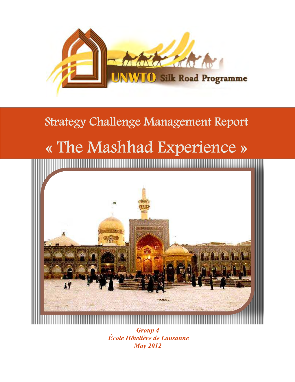 « the Mashhad Experience »