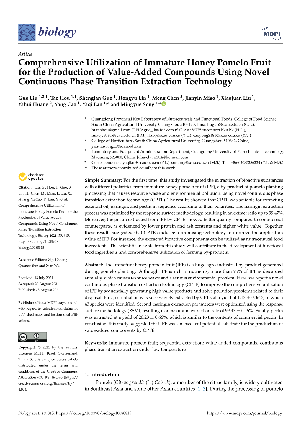 Comprehensive Utilization of Immature Honey Pomelo Fruit for the Production of Value-Added Compounds Using Novel Continuous Phase Transition Extraction Technology