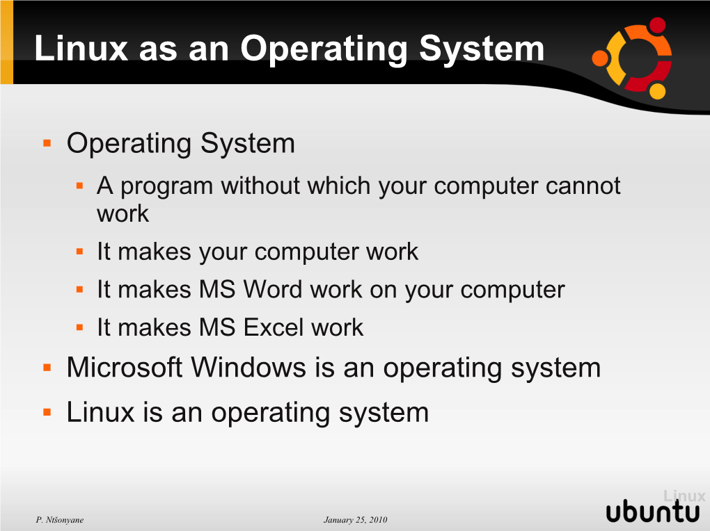 Linux Linux As an Operating System