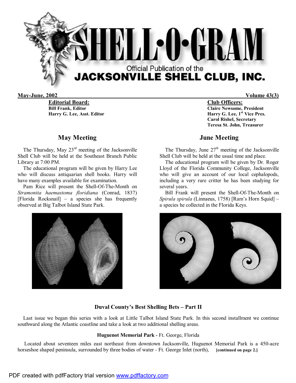 May-June, 2002 Volume 43(3) Editorial Board: Club Officers: Bill Frank, Editor Claire Newsome, President Harry G