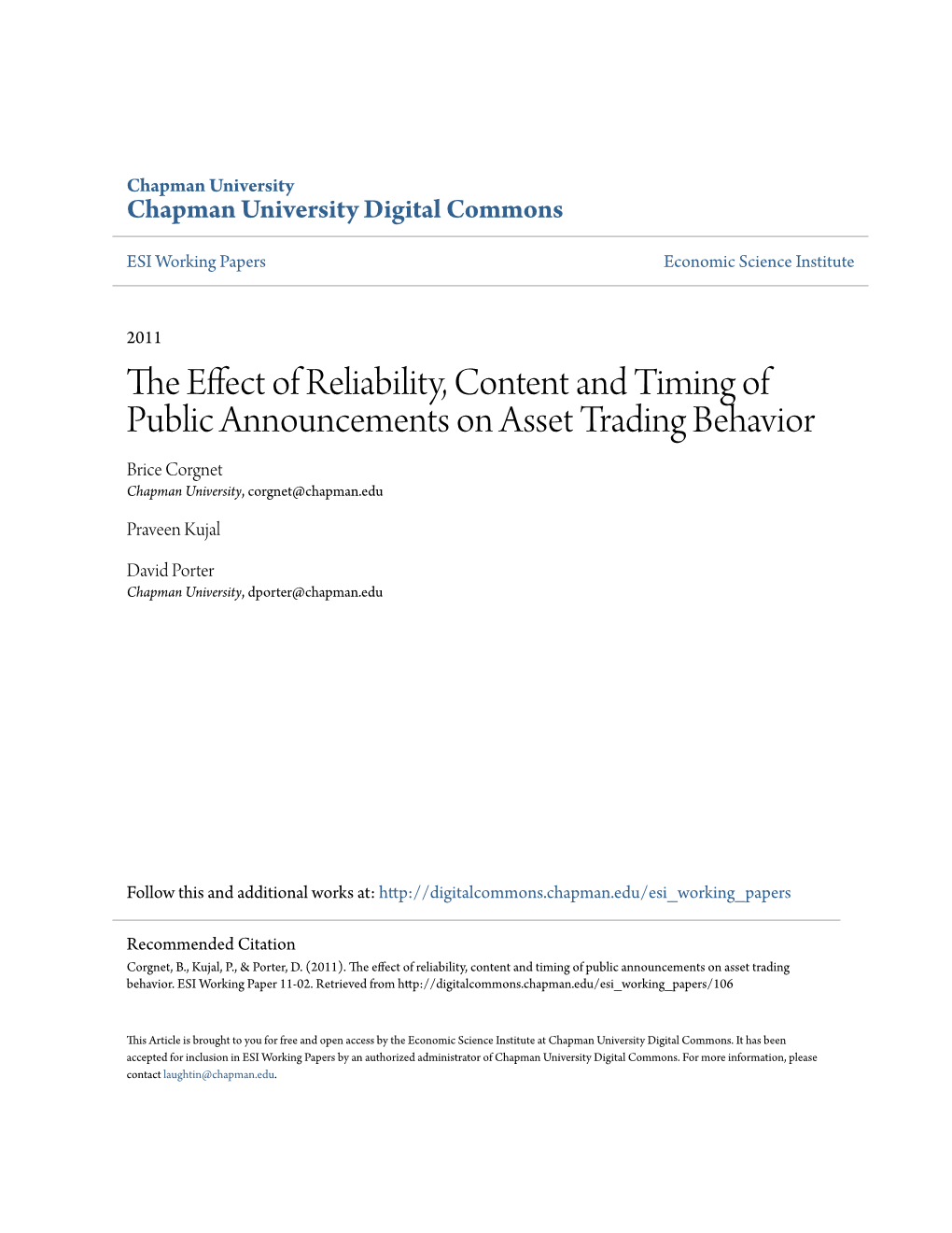 The Effect of Reliability, Content and Timing of Public Announcements on Asset Trading Behavior