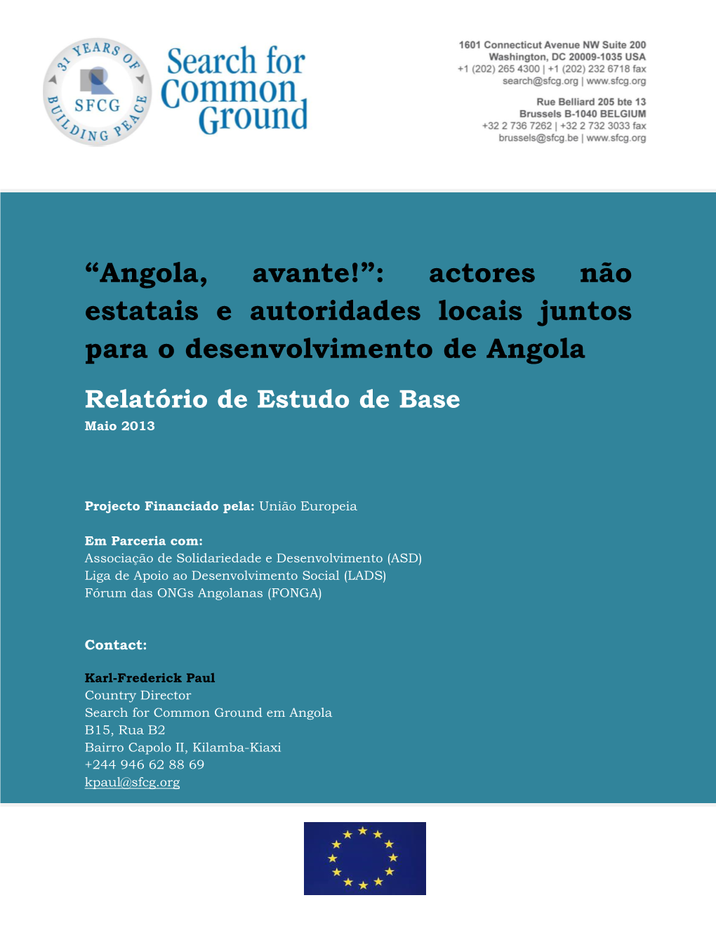 Angola, Avante!”: Actores Não Estatais E Autoridades Locais Juntos Para O Desenvolvimento De Angola