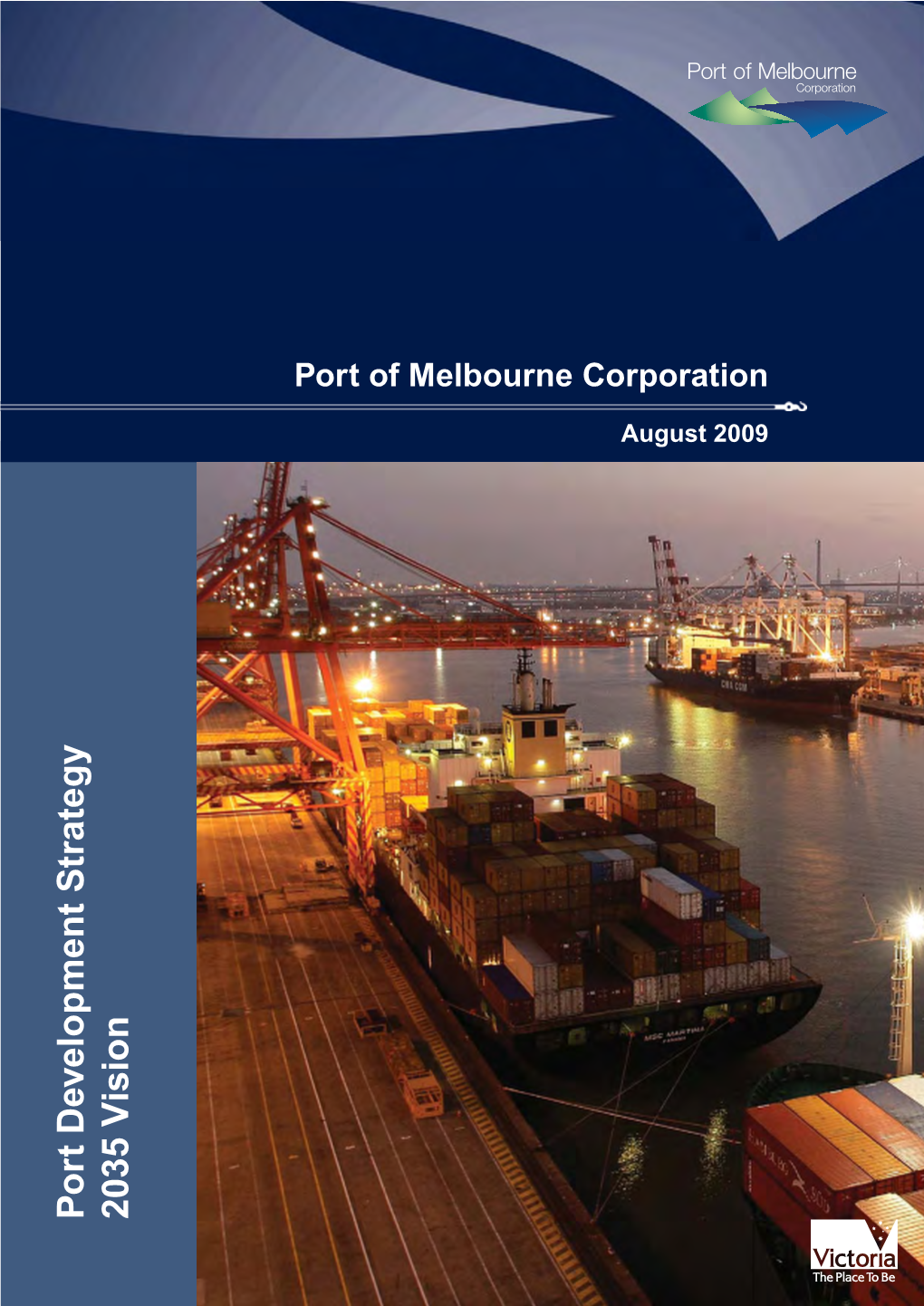 Port Development Strategy Port Development Vision 2035