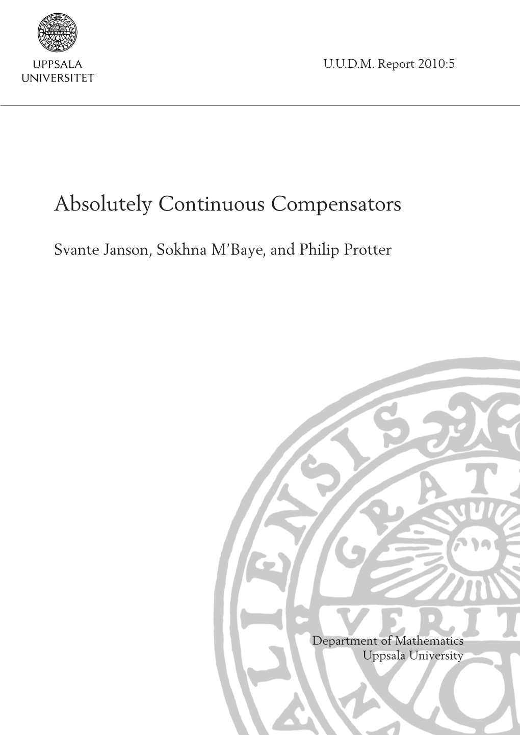 Absolutely Continuous Compensators