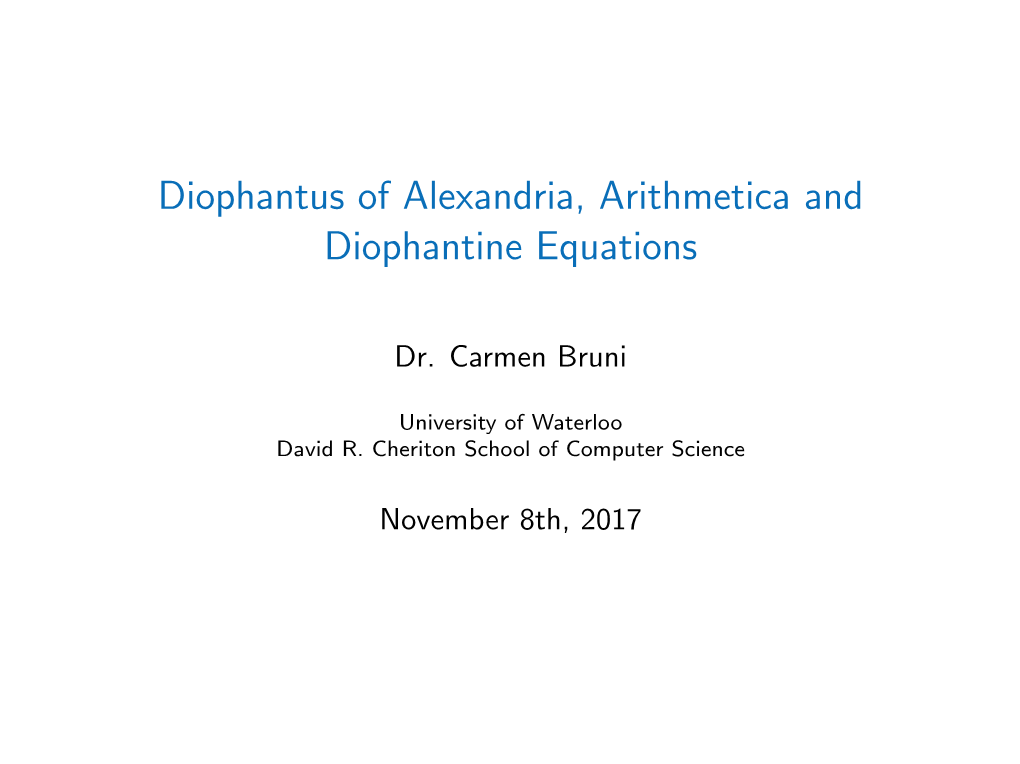 Diophantus of Alexandria, Arithmetica and Diophantine Equations