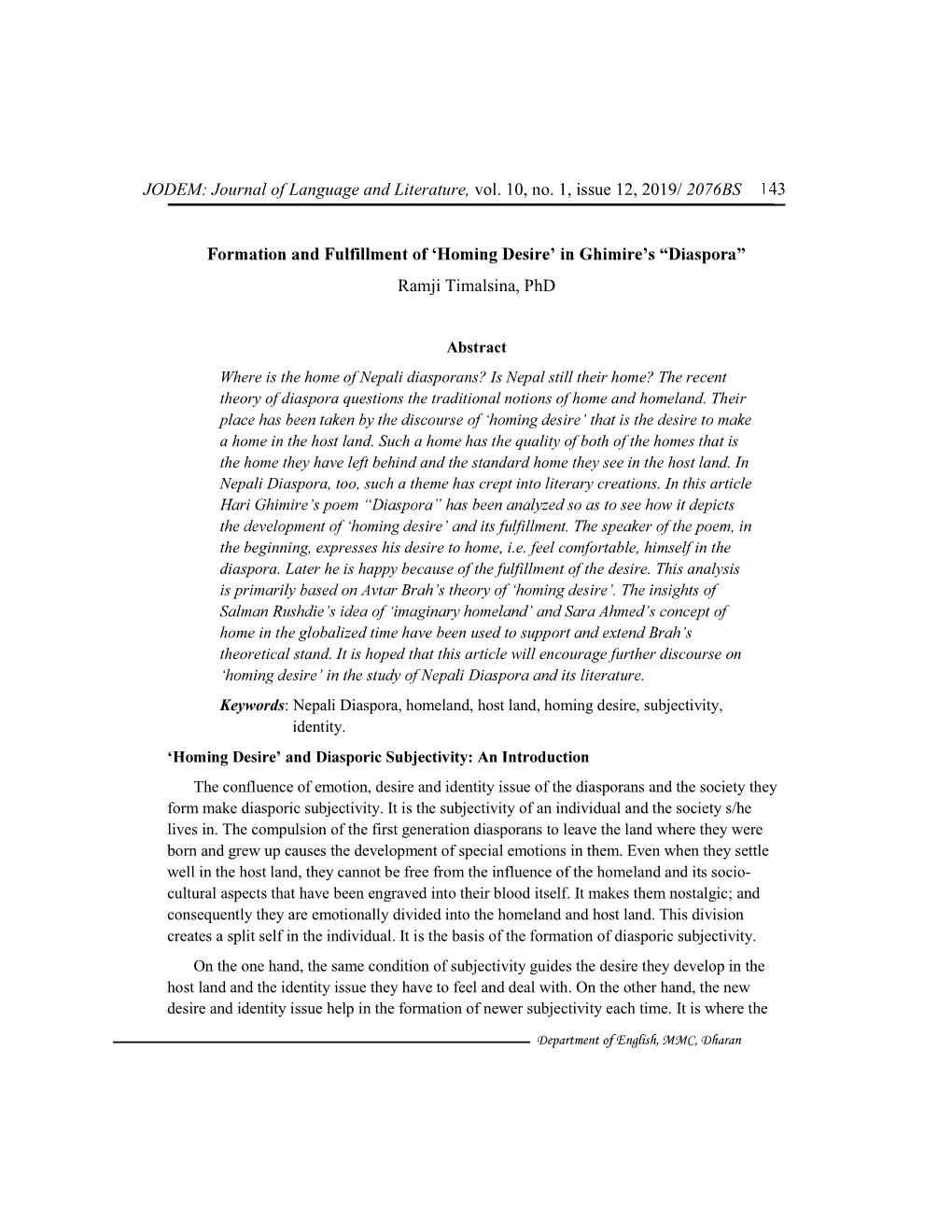 143 JODEM: Journal of Language and Literature, Vol. 10, No. 1, Issue 12, 2019/ 2076BS Ramji Timalsina