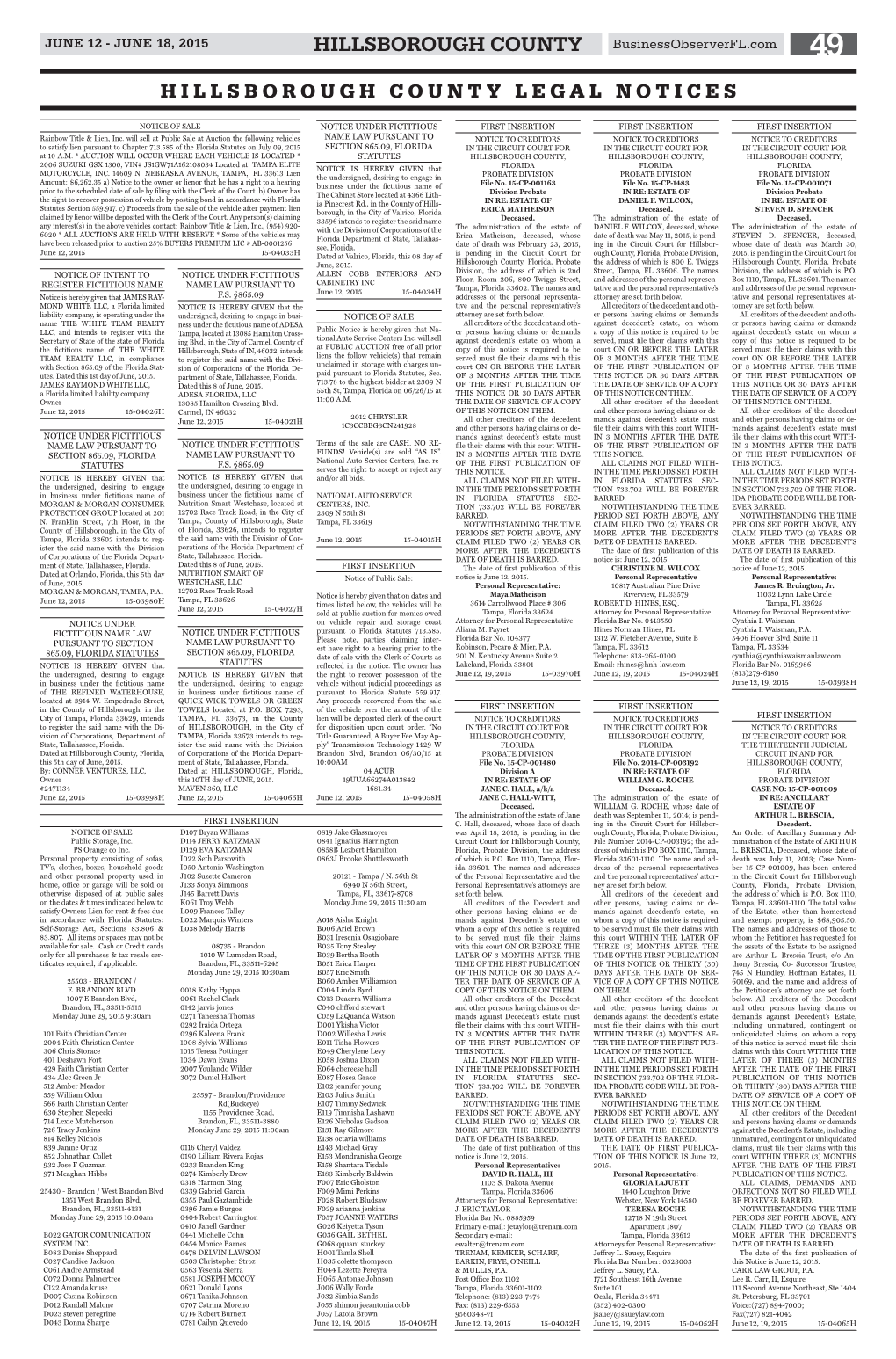 HILLSBOROUGH COUNTY Businessobserverfl.Com 49 HILLSBOROUGH COUNTY LEGAL NOTICES