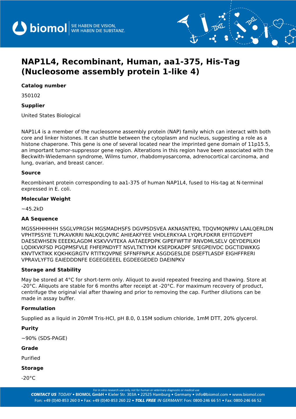 NAP1L4, Recombinant, Human, Aa1-375, His-Tag (Nucleosome Assembly Protein 1-Like 4)