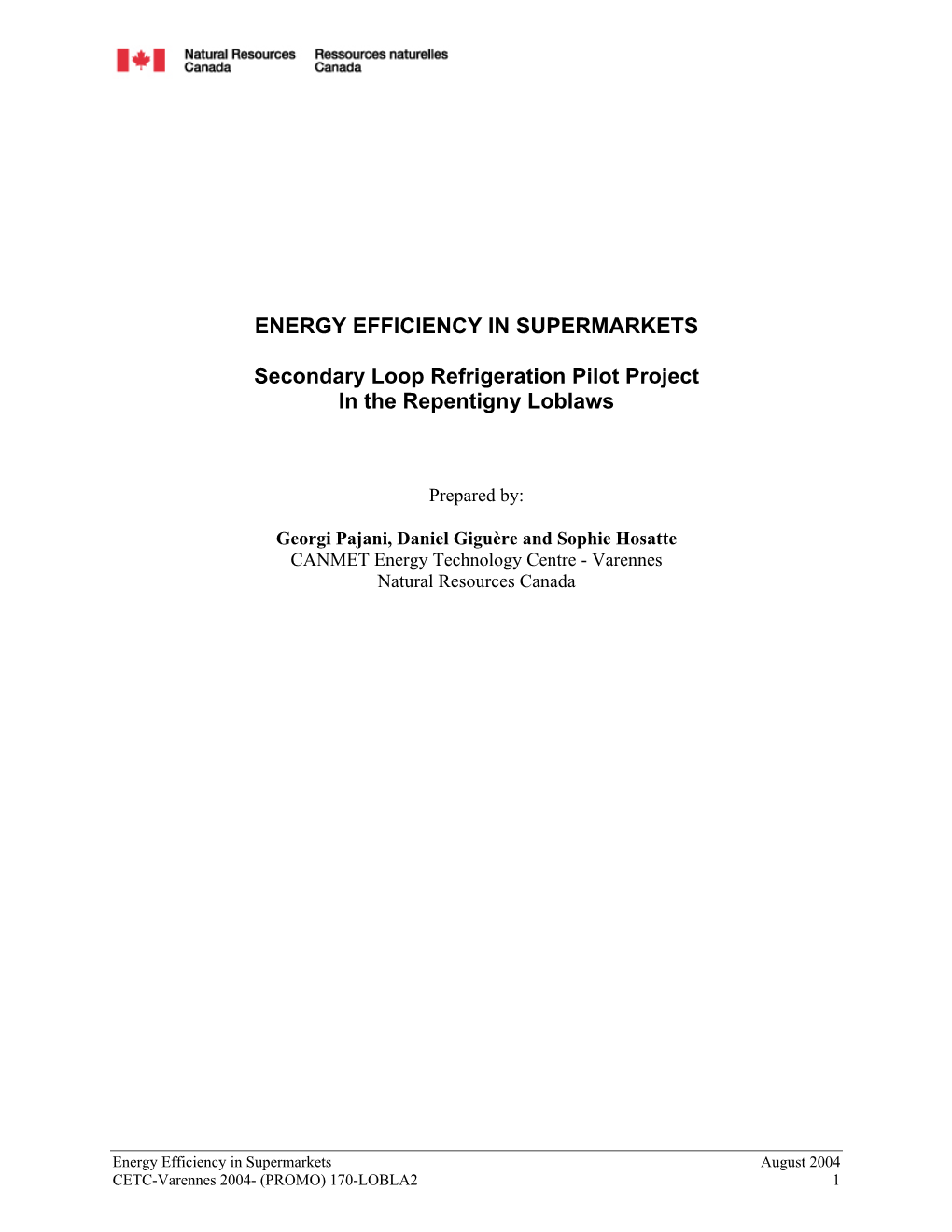 ENERGY EFFICIENCY in SUPERMARKETS Secondary Loop