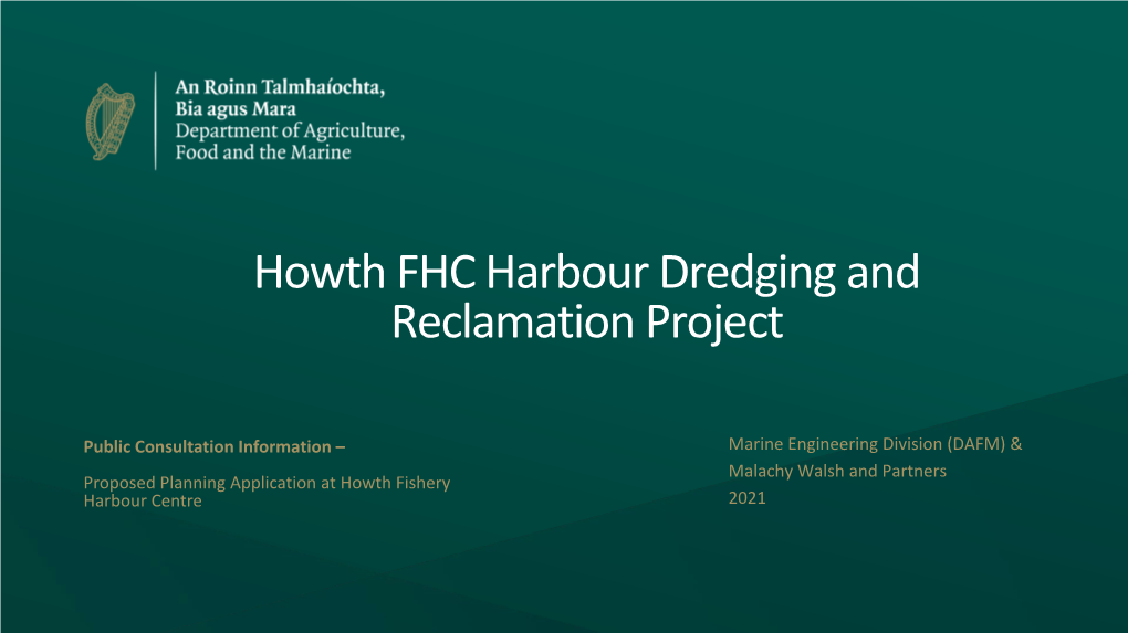 Howth FHC Harbour Dredging and Reclamation Project
