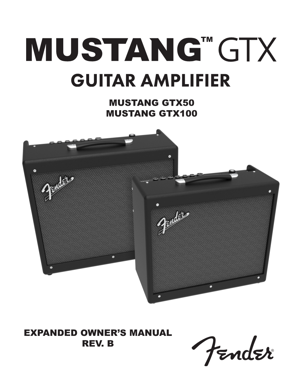 Fender Mustang GTX100 Expanded Owner's Manual