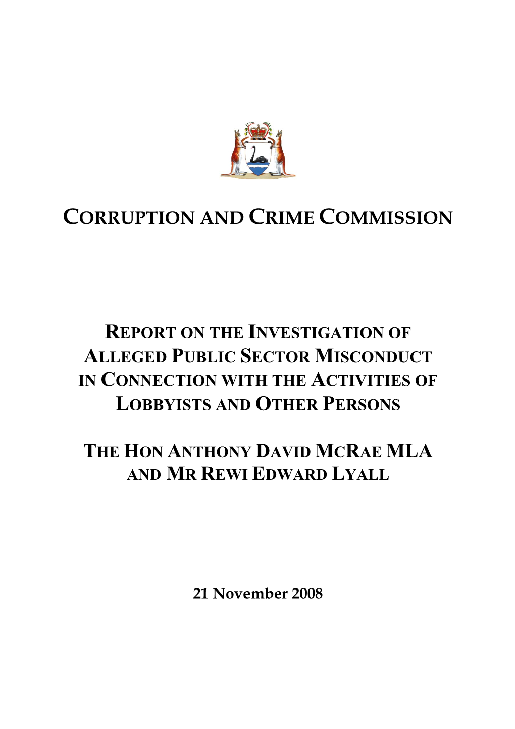 Investigation of Alleged Public Sector Misconduct in Connection with the Activities of Lobbyists and Other Persons