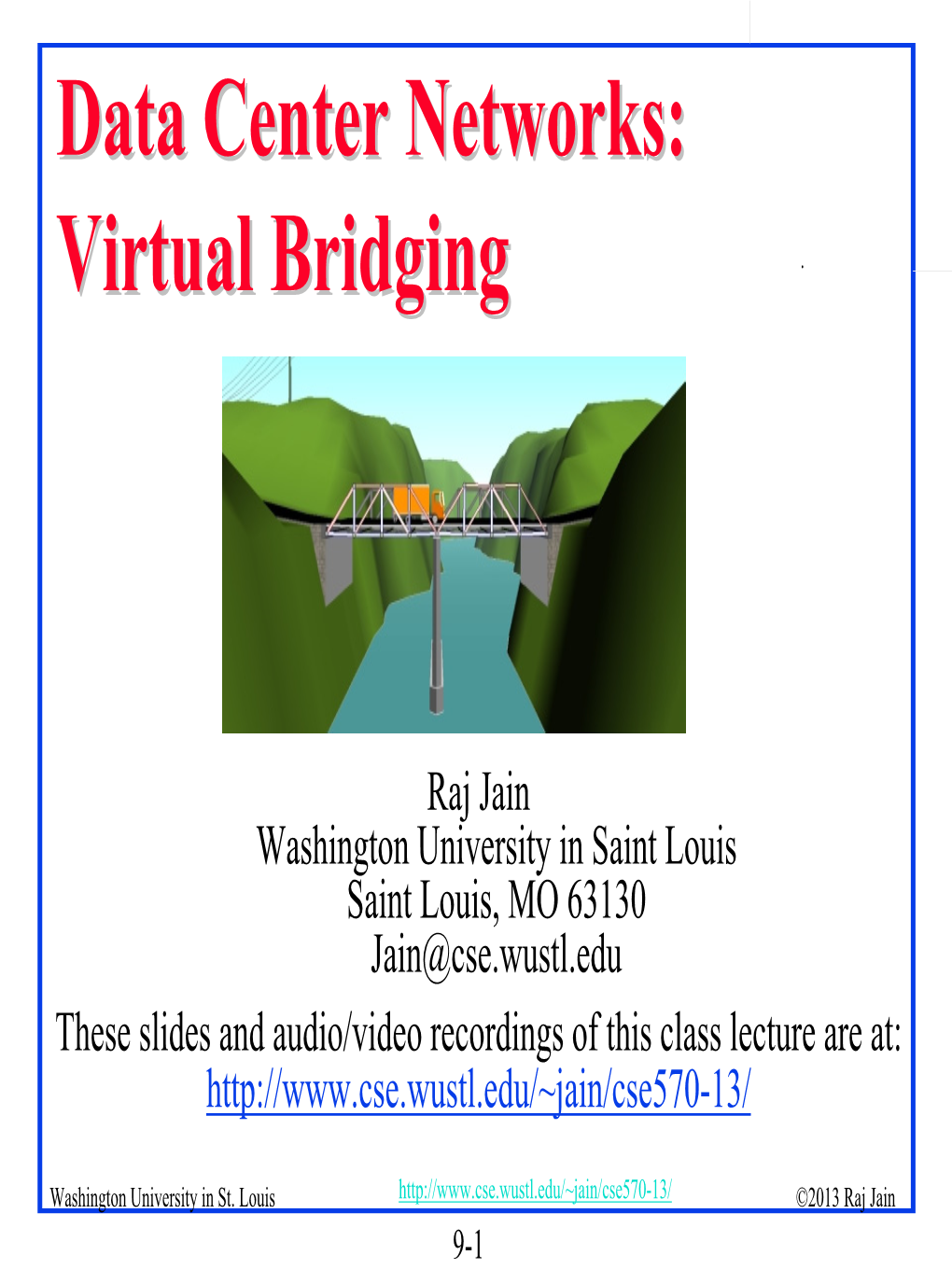 Virtual Bridgingbridging