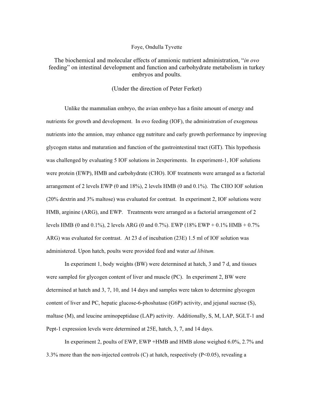 The Biochemical and Molecular Effects of Amnionic Nutrient Administration