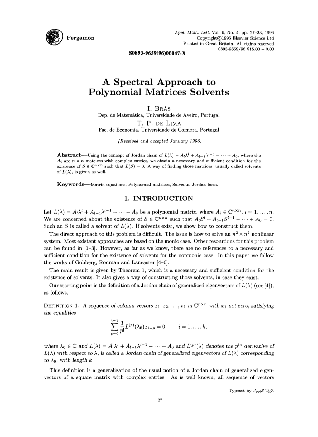 A Spectral Approach to Polynomial Matrices Solvents