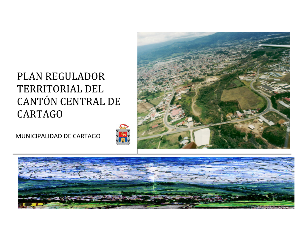 Plan Regulador Territorial Del Cantón Central De Cartago