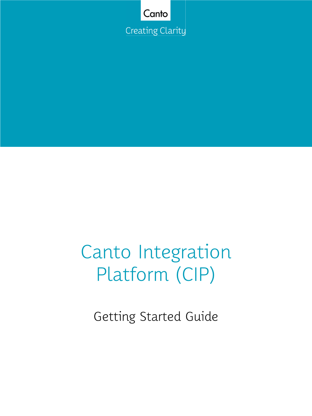 Canto Integration Platform (CIP)