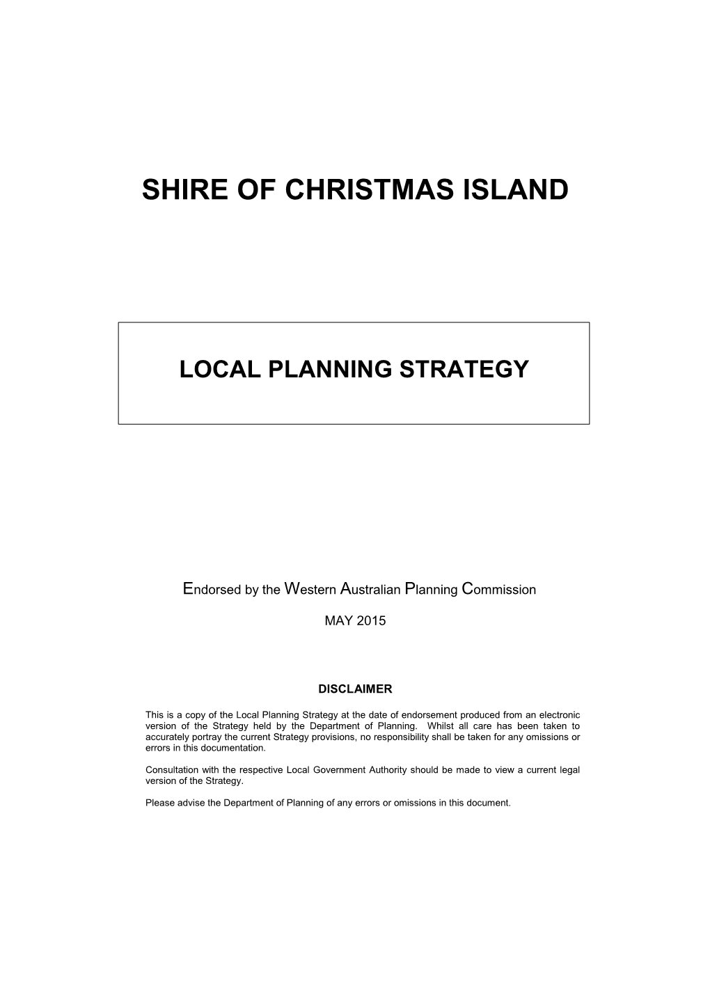 Shire of Christmas Island Local Planning Strategy Endorsed May