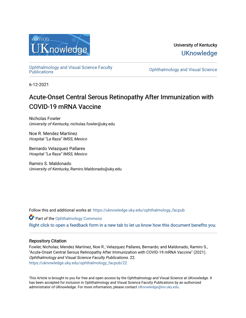 Acute-Onset Central Serous Retinopathy After Immunization with COVID-19 Mrna Vaccine