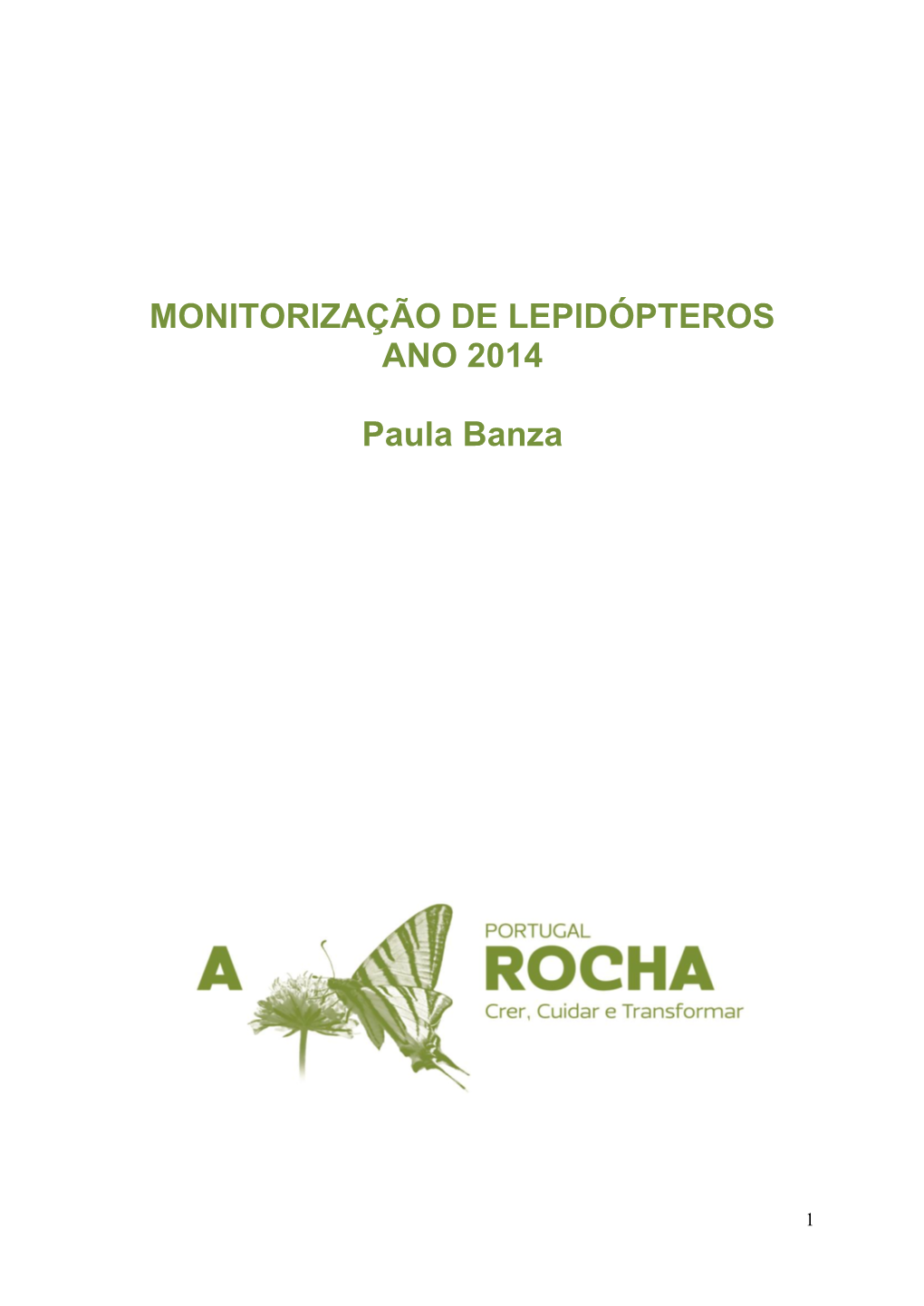 Monitorização De Lepidópteros, 2014