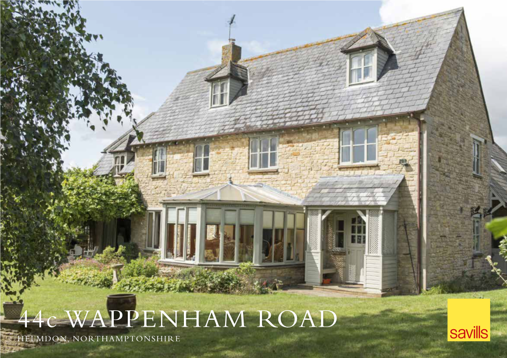 44C WAPPENHAM ROAD HELMDON, NORTHAMPTONSHIRE