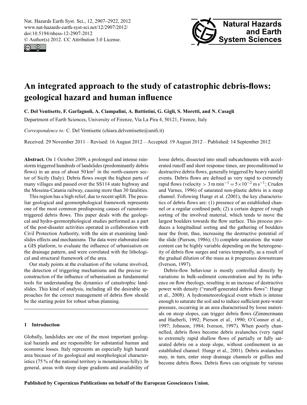 An Integrated Approach to the Study of Catastrophic Debris-Flows
