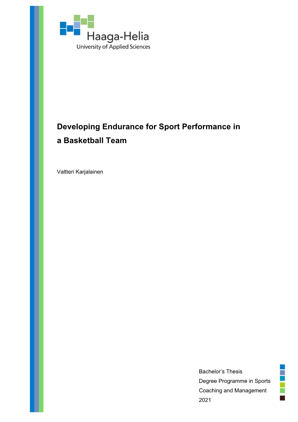 Developing Endurance for Sport Performance in a Basketball Team