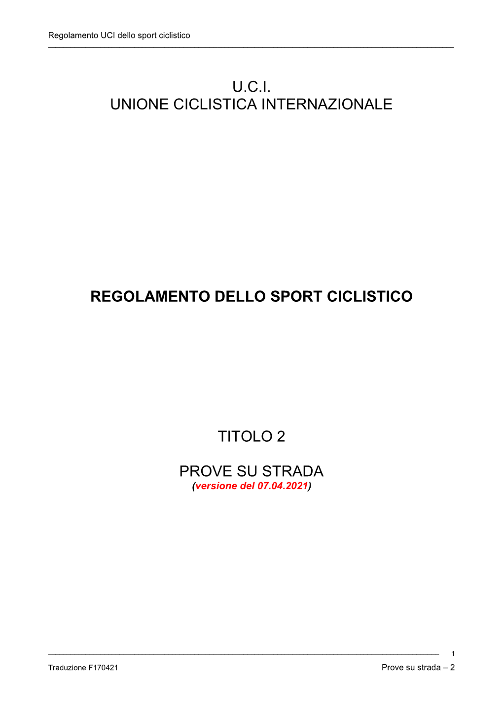 U.C.I. Unione Ciclistica Internazionale