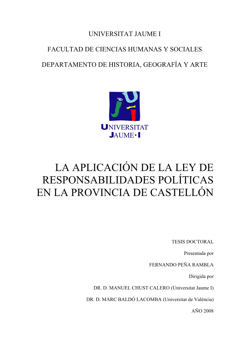 La Aplicación De La Ley De Responsabilidades Políticas En La Provincia De Castellón
