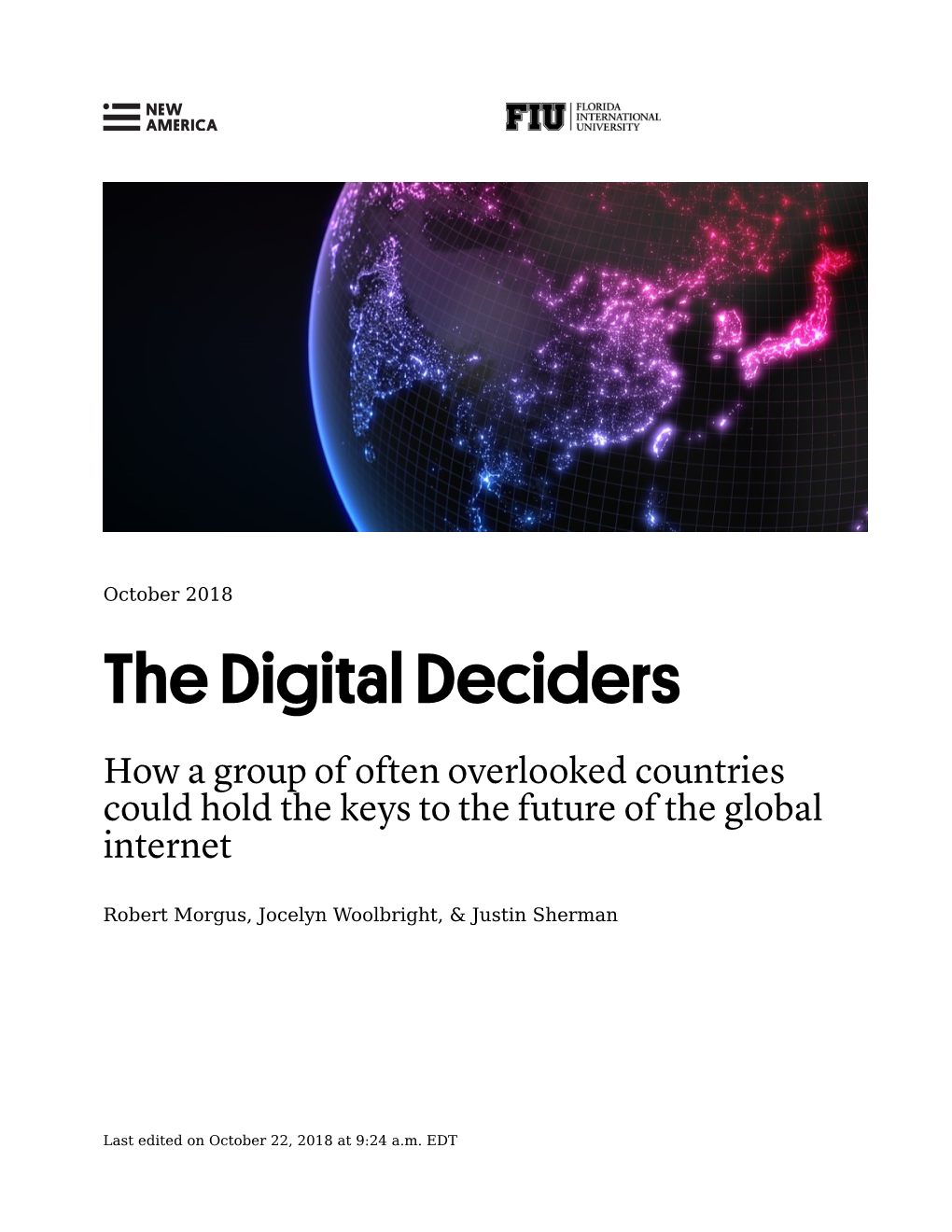 The Digital Deciders
