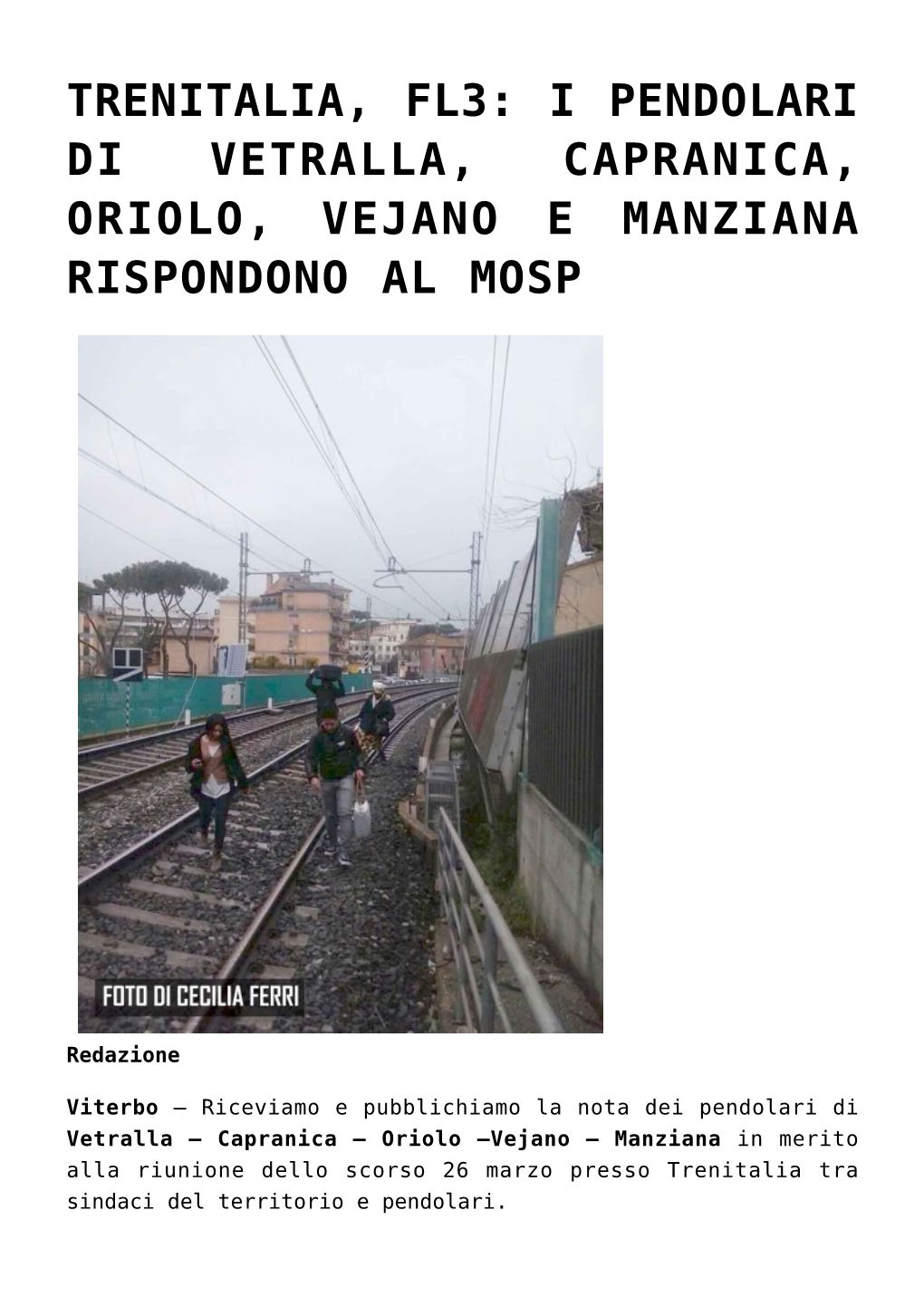 Trenitalia, Fl3: I Pendolari Di Vetralla, Capranica, Oriolo, Vejano E Manziana Rispondono Al Mosp