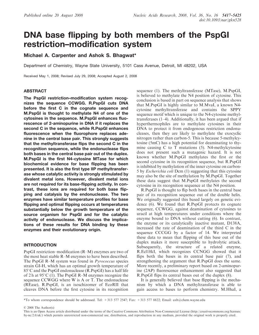 DNA Base Flipping by Both Members of the Pspgi Restriction–Modification System Michael A