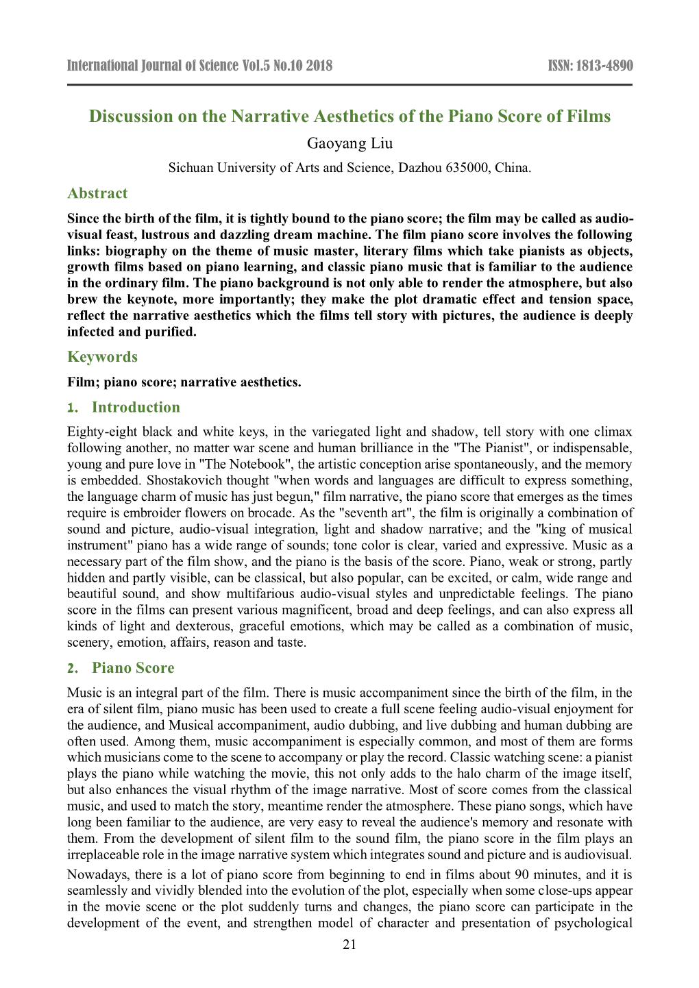 Discussion on the Narrative Aesthetics of the Piano Score of Films Gaoyang Liu Sichuan University of Arts and Science, Dazhou 635000, China