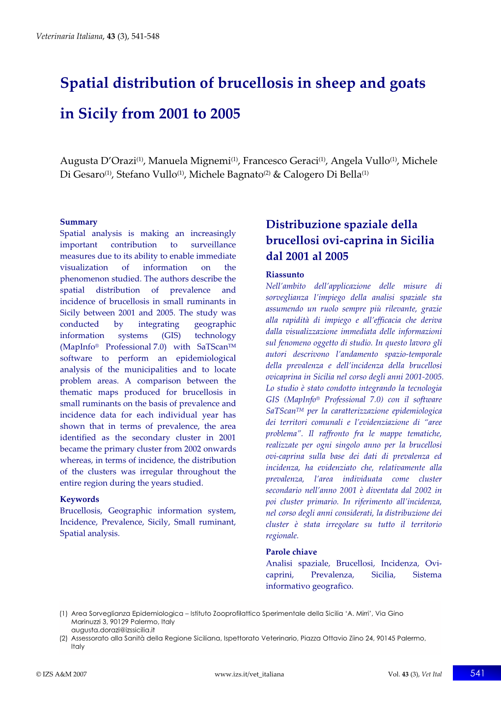 Spatial Distribution of Brucellosis in Sheep and Goats in Sicily from 2001