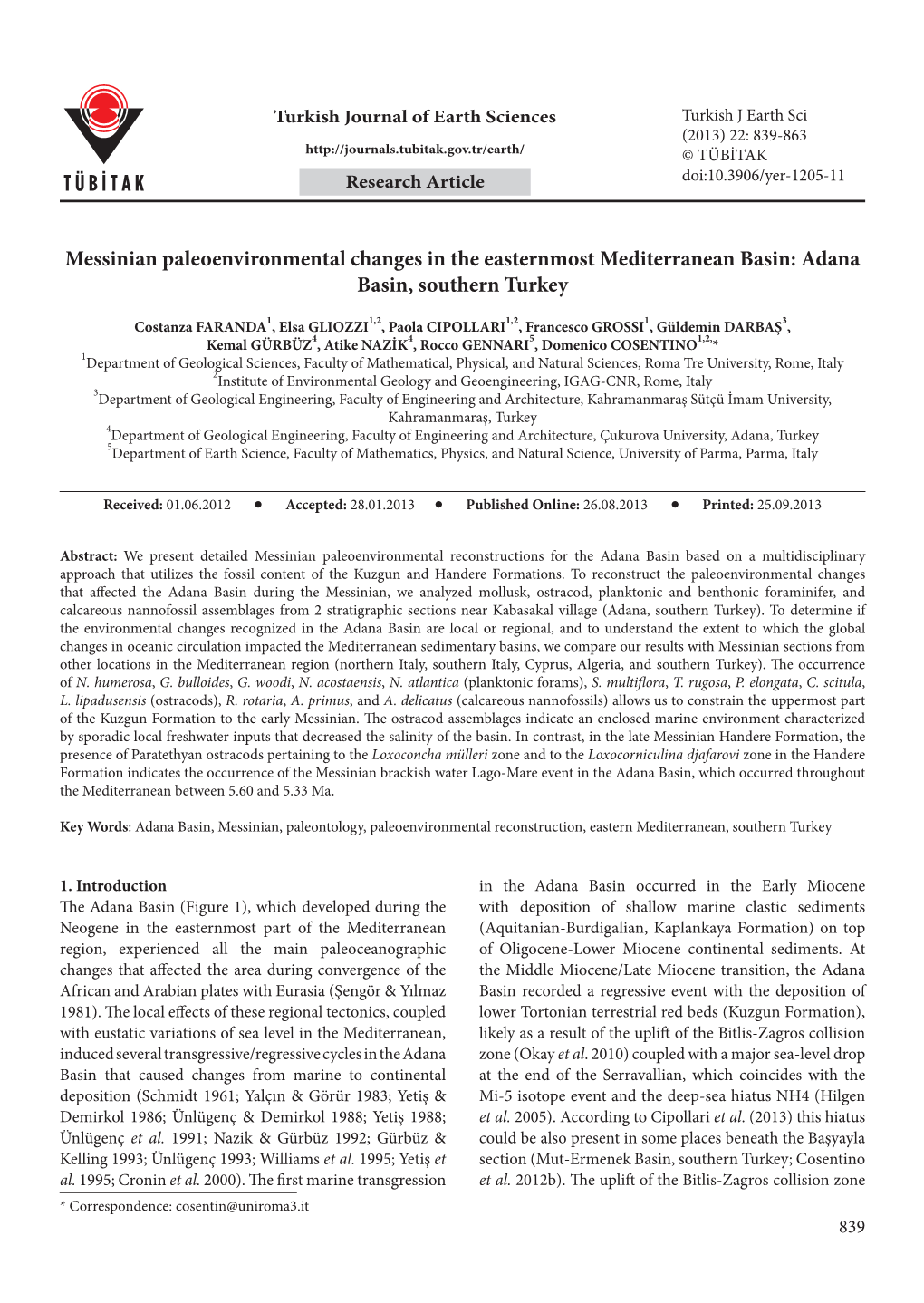 Messinian Paleoenvironmental Changes in the Easternmost Mediterranean Basin: Adana Basin, Southern Turkey