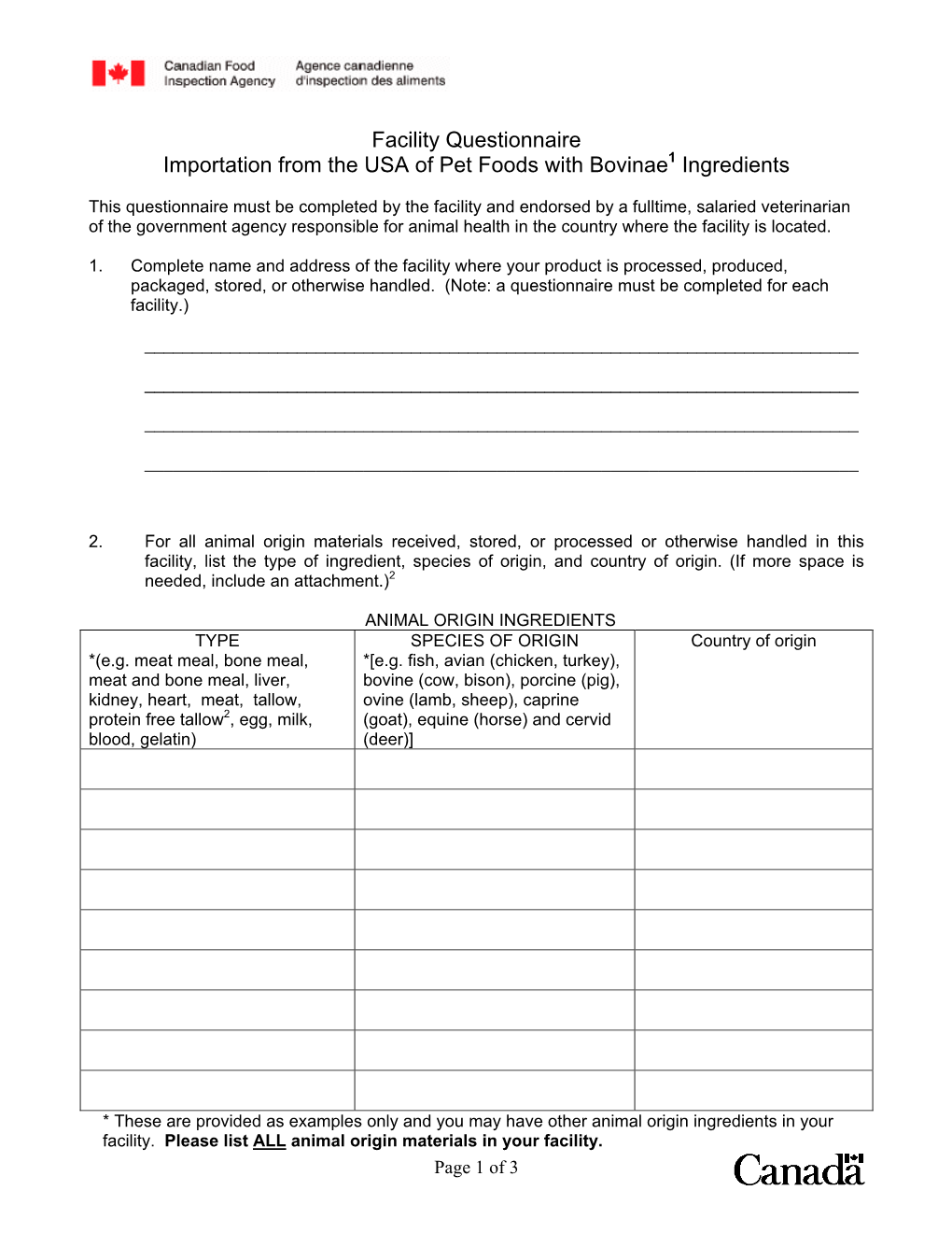 Facility Questionnaire Importation from the USA of Pet Foods with Bovinae1 Ingredients