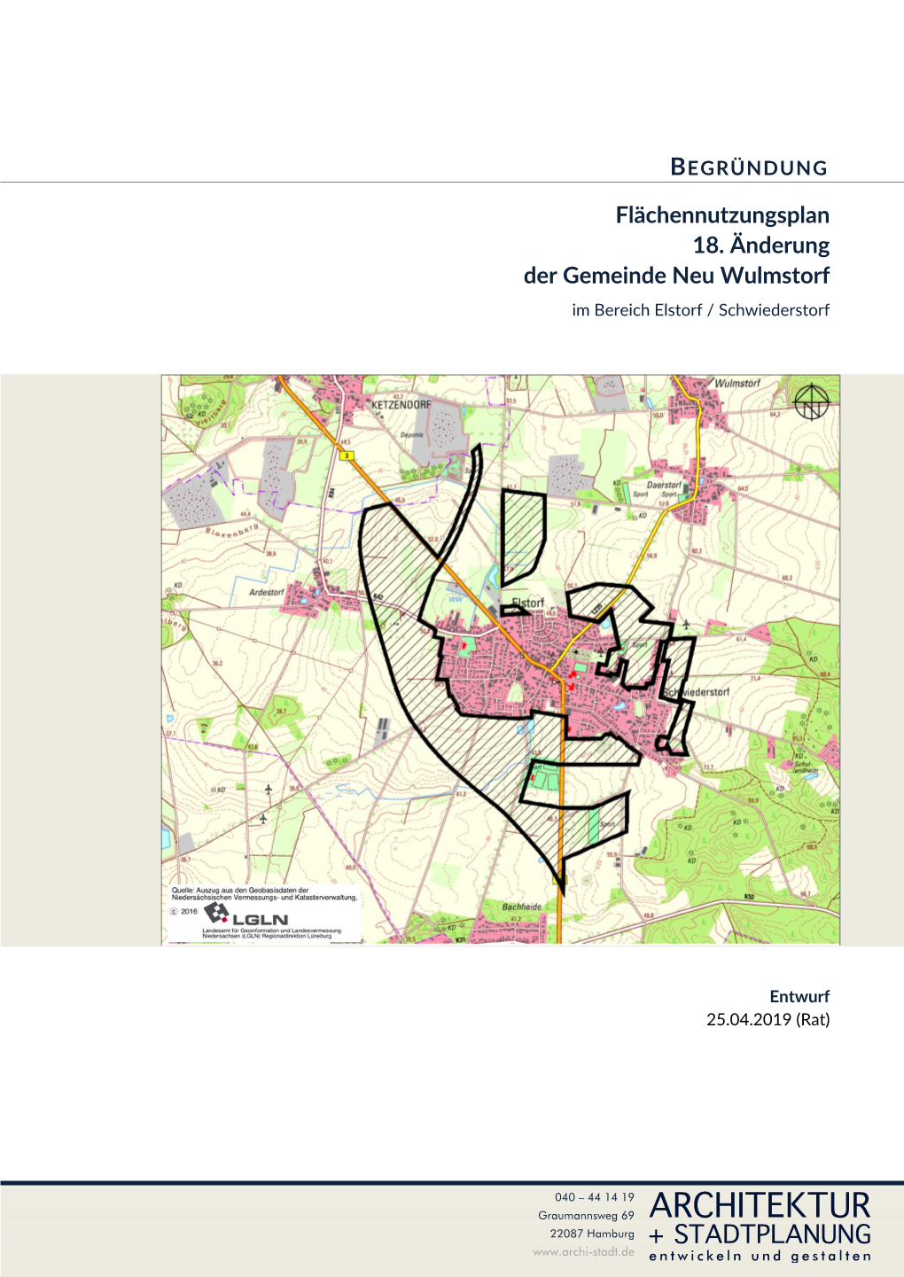 Flächennutzungsplan 18. Änderung Der Gemeinde Neu Wulmstorf Im Bereich Elstorf / Schwiederstorf