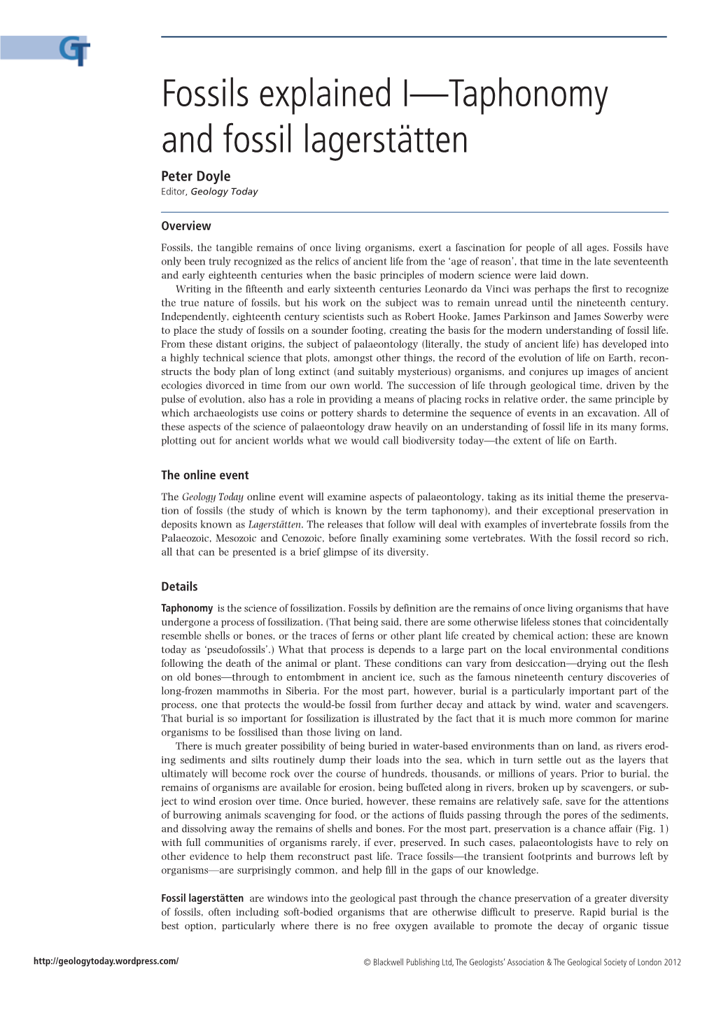 Fossils Explained I—Taphonomy and Fossil Lagerstätten Peter Doyle Editor, Geology Today