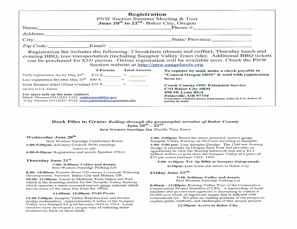 Registration PNW Section Summer Meeting & Tour June 20Th to 22Nd~ Baker City, Oregon Name Phone #: Address: City