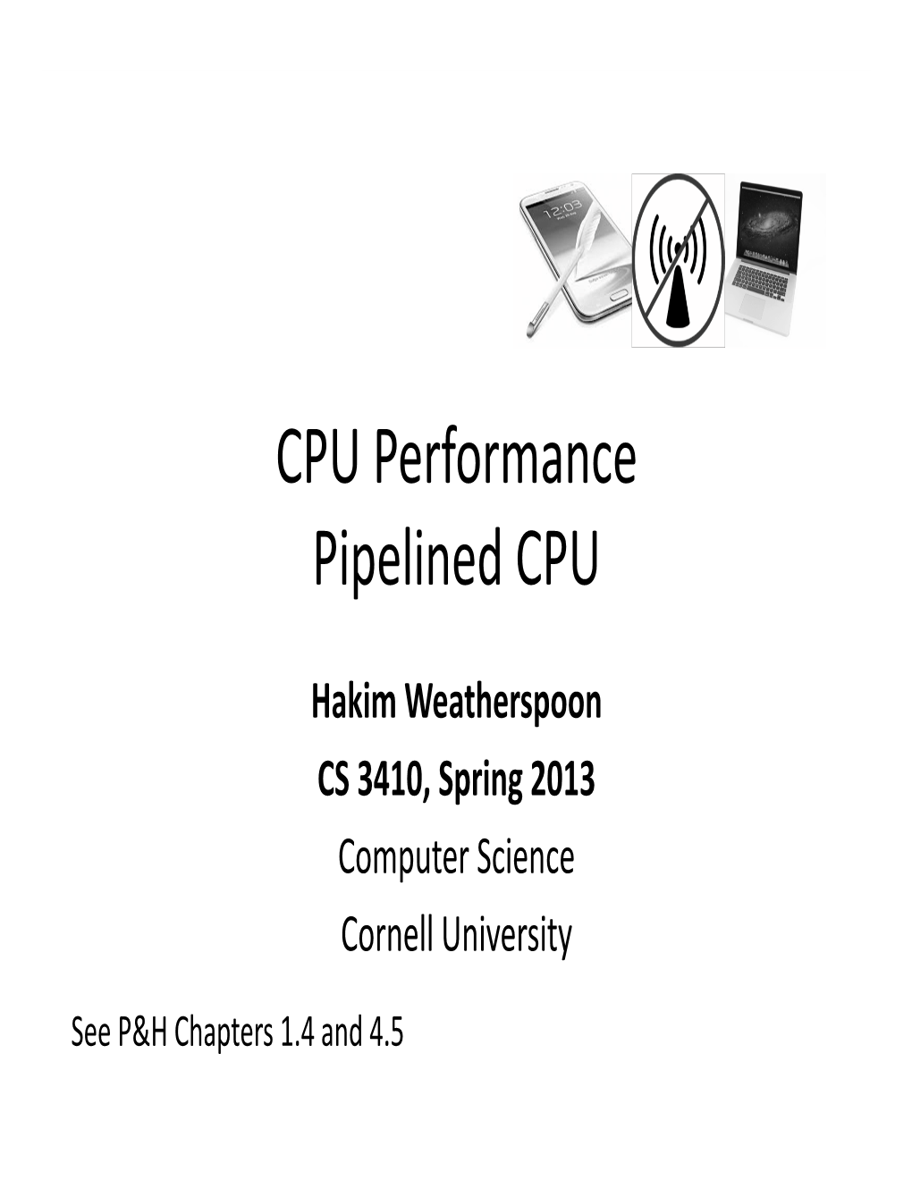 CPU Performance Pipelined CPU