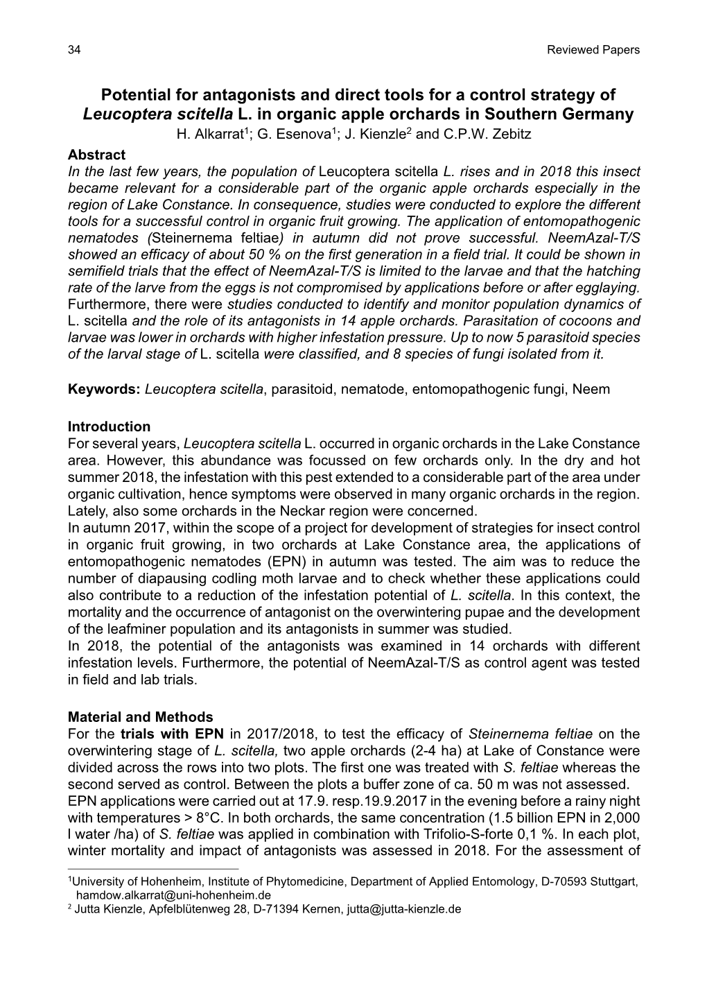 Potential for Antagonists and Direct Tools for a Control Strategy of Leucoptera Scitella L