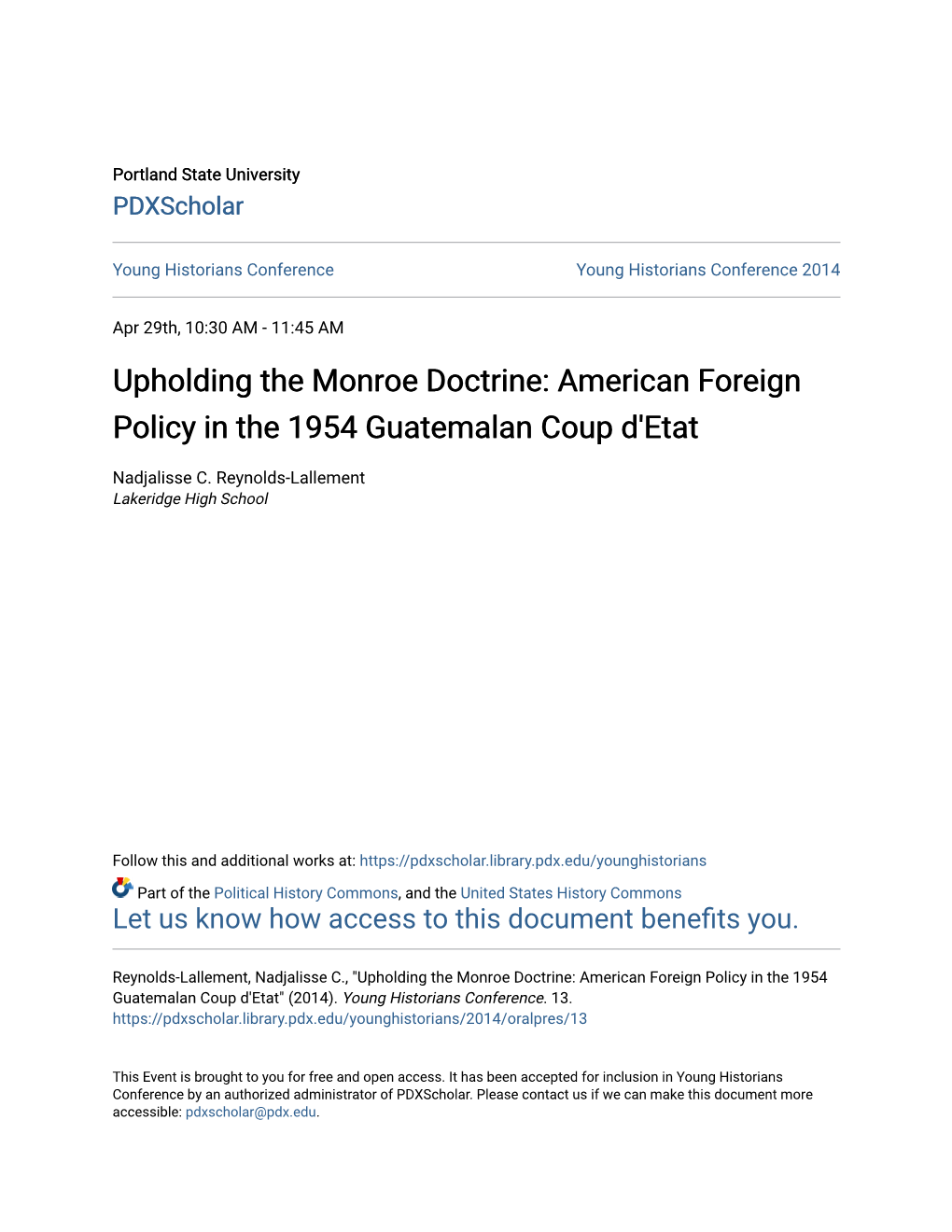 Upholding the Monroe Doctrine: American Foreign Policy in the 1954 Guatemalan Coup D'etat