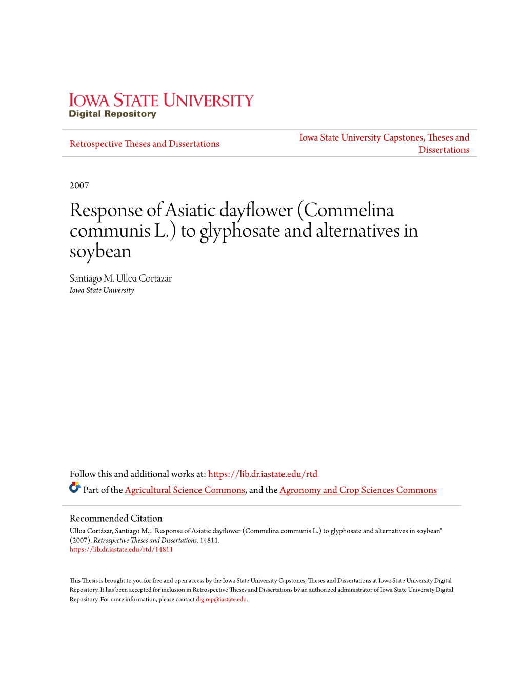 Response of Asiatic Dayflower (Commelina Communis L.) to Glyphosate and Alternatives in Soybean Santiago M