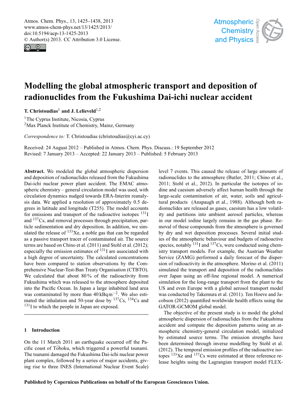 Articles, Whereas 137 Methods and and Cs, and Removal Processes Through Precipitation, Par- in Our Model Iodine Largelydata Remains Systems in the Gas Phase