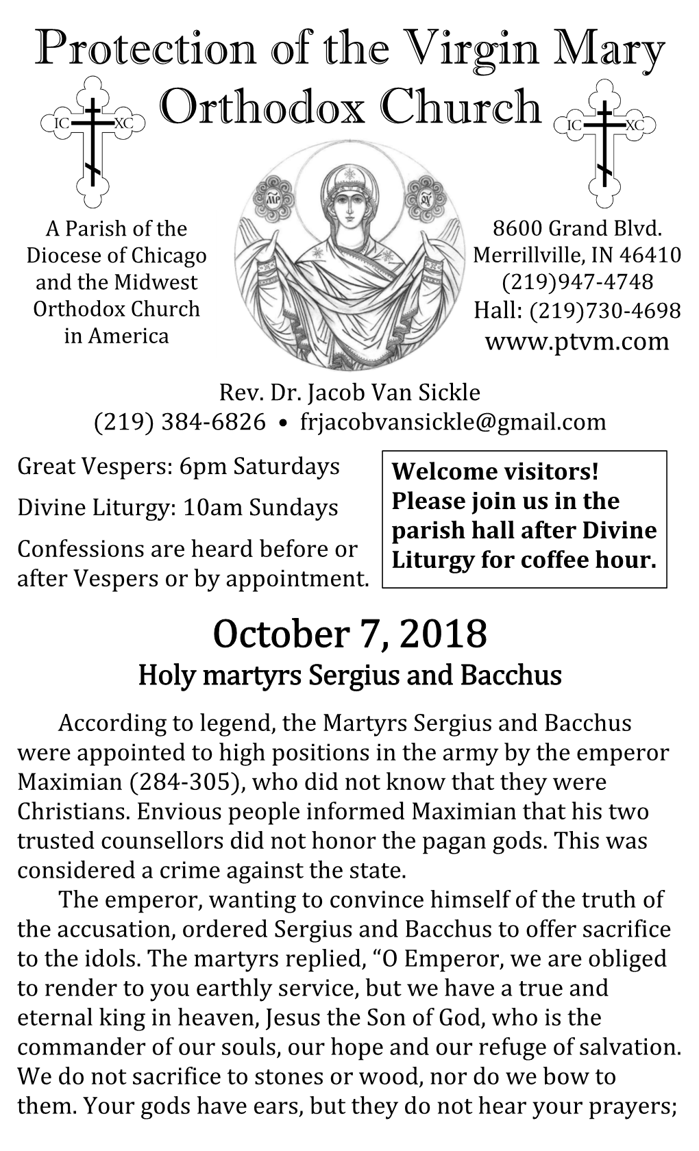 October 7, 2018 Holy Martyrs Sergius and Bacchus