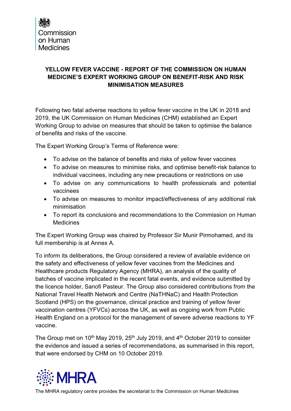 Yellow Fever Vaccine - Report of the Commission on Human Medicine’S Expert Working Group on Benefit-Risk and Risk Minimisation Measures