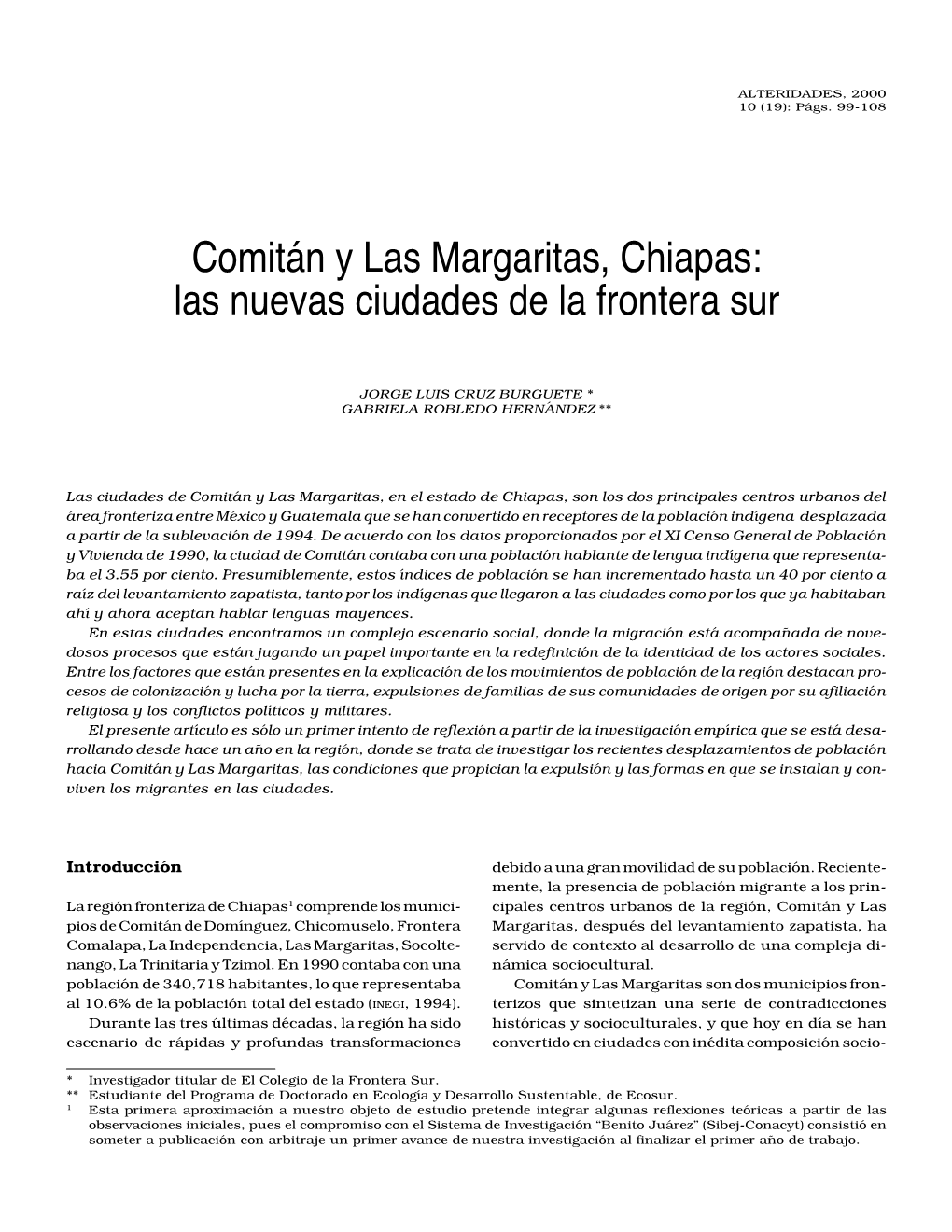 Comitán Y Las Margaritas, Chiapas: Las Nuevas Ciudades De La Frontera Sur